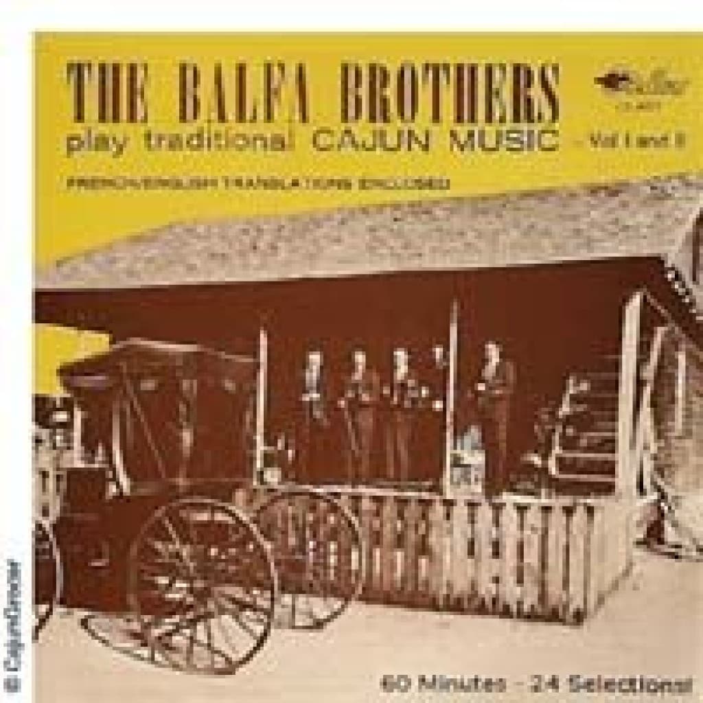 The Balfa Brothers — Vol. I & II (1990)