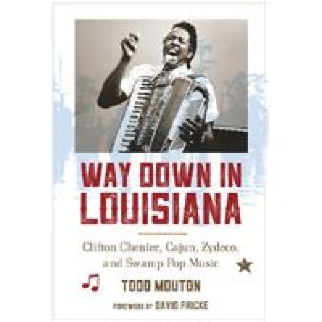 Way Down in Louisiana — Book by Todd Mouton