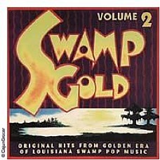 Swamp Gold Volume 2